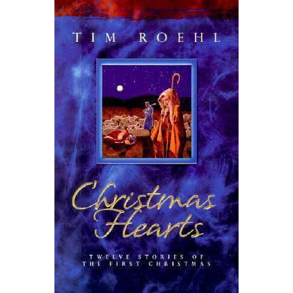 Pre-Owned Christmas Hearts : Twelve Stories of the First Christmas