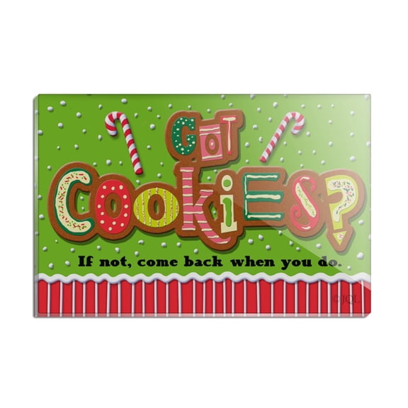 Christmas Holiday Got Cookies Come Back When You Do Rectangle Acrylic Fridge Refrigerator Magnet