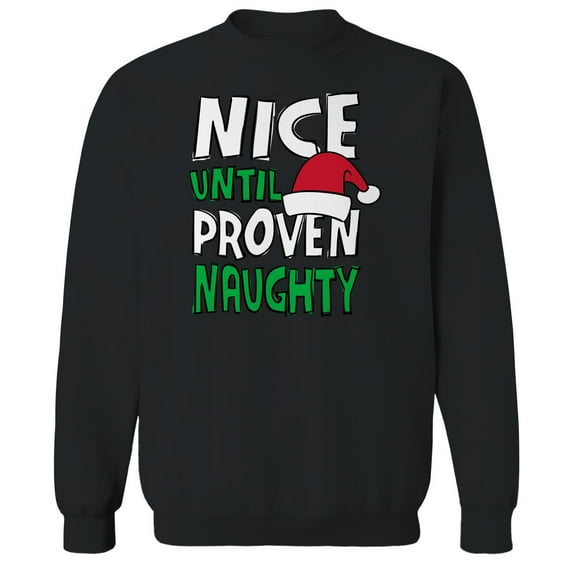 Christmas Holiday Nice Until Proven Naughty Graphic Black Men's Cotton Pullover Sweatshirt