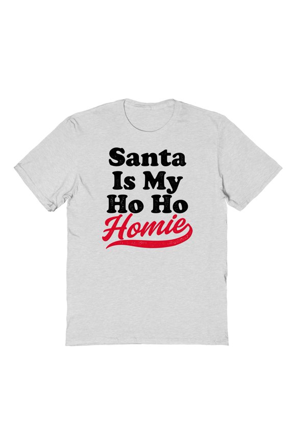 Christmas Holiday Santa Iis My Ho Ho Homie Graphic Ash Grey Men's Cotton T-Shirt