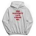 thumbnail image 1 of Christmas Holiday The Naughty Life Graphic White Men's Cotton Pullover Hoodie, 1 of 1