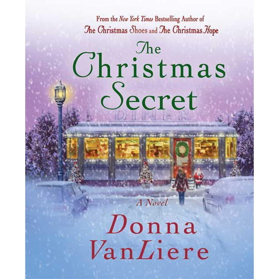 Christmas Hope Series: The Christmas Secret : A Novel (Series #5) (Hardcover)