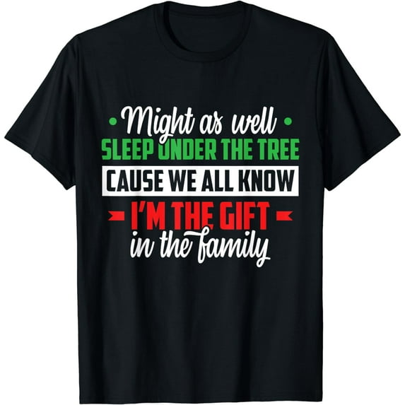 Christmas Humor Men Women Favorite Person Funny Christmas T-Shirt