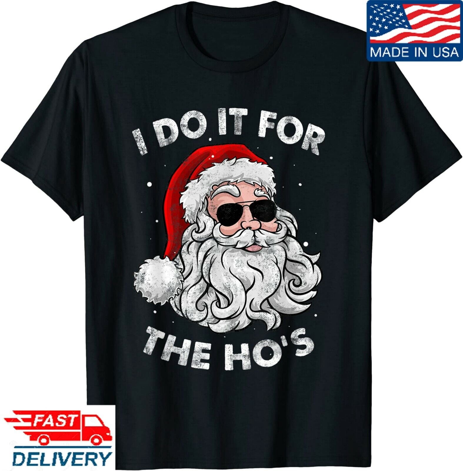 Christmas I Do It For The Hos Santa Claus Funny Xmas T-Shirt, Santa T