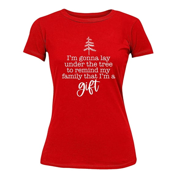 Christmas I'm a Gift Gonna Lay Under The Tree Shirt for Women Womens Tshirt, 3XL, Red