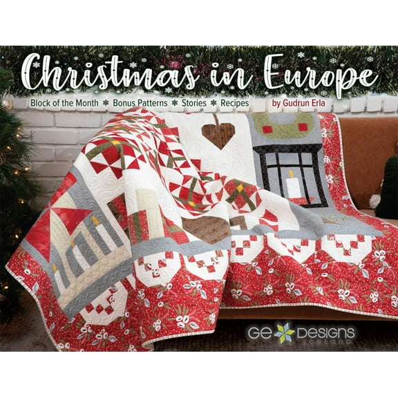 Christmas In Europe Quilt Pattern Book by Gudrun Erla of G.E. Designs