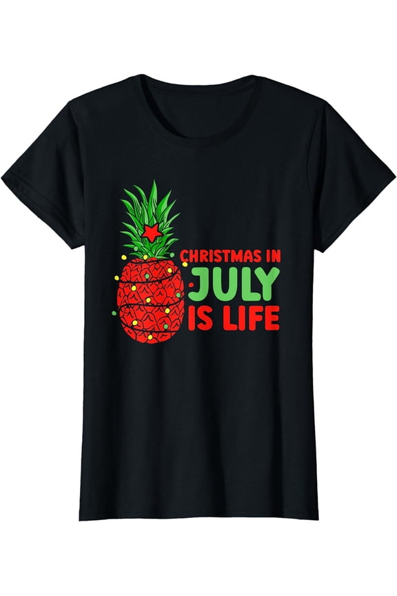 Christmas In July Is Life Humor Summer Santa T-Shirt
