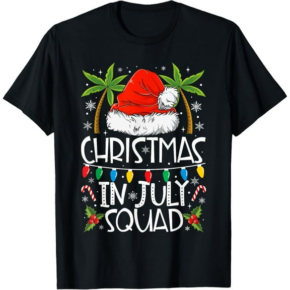 Christmas In July Squad Funny Summer Xmas Men Women Kids T-Shirt TShirt