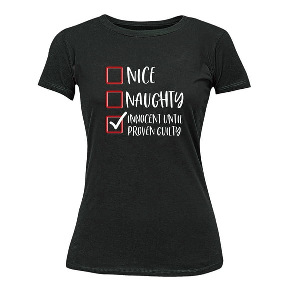 Christmas Innocent Until Proven Guilty Check Shirt for Women Womens Tshirt, L, Black