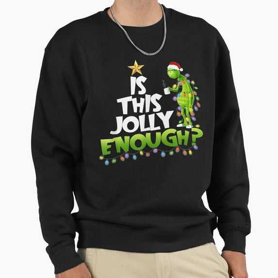 Christmas Is This Jolly Enough Unisex Sweatshirt Funny Retro Vintage Holiday Graphic G4640, Up to Size 5XL