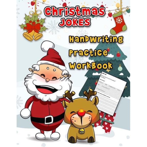 Christmas Jokes Handwriting Practice Workbook: A Humorous Word Tracing Workbook With 55 Jokes To Practice writing For Ki, (Paperback)