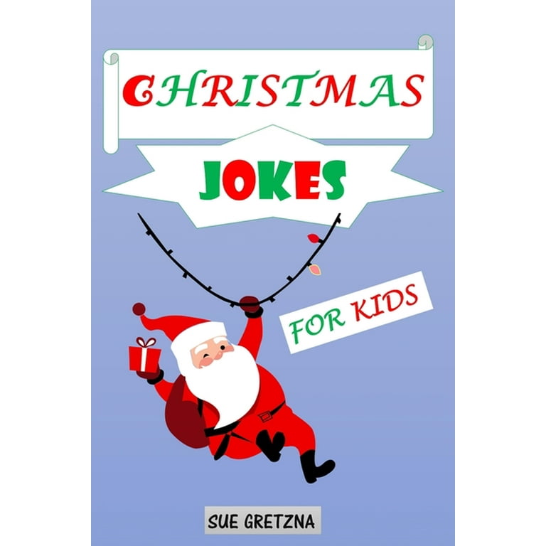 Christmas Jokes For Kids Riddles