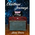 thumbnail image 1 of Christmas Journeys: A Trilogy, (Paperback), 1 of 1