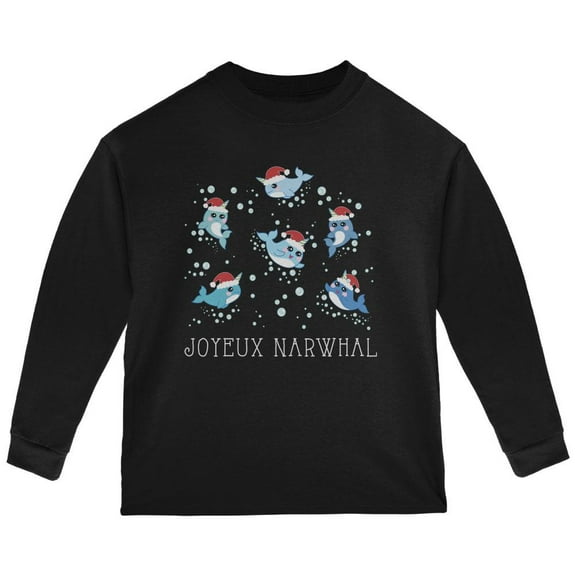 Christmas Joyeux Narwhal Noel Toddler Long Sleeve T Shirt Black 4T
