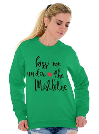 Kiss me under the mistletoe sweater discount
