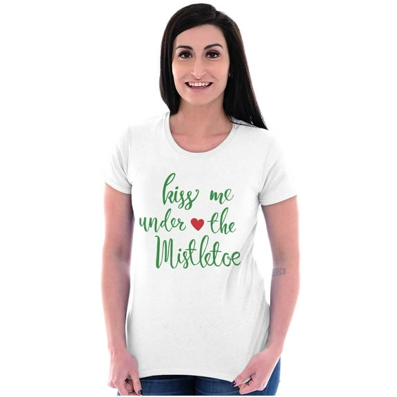 Christmas Kiss Me Under The Mistletoe Womens Slim Fit Graphic Tee Brisco Brands S