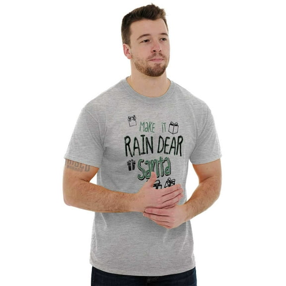Christmas Make It Rain Dear Santa Plus Size Crewneck Graphic Tee Shirt Brisco Brands 3X
