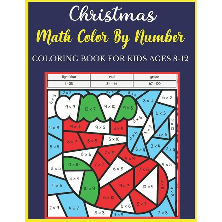 https://i5.walmartimages.com/seo/Christmas-Math-Color-By-Number-Coloring-Book-For-Kids-Ages-8-12-Amazing-Holiday-Activity-Children-With-Large-Pages-sheets-inside-best-gift-kids-ages-_2c0a51ca-392f-4f9e-ab2a-b4b8c0aa833c.c68bec57f2d99e4966edabaf18263d23.jpeg?odnHeight=768&odnWidth=768&odnBg=FFFFFF
