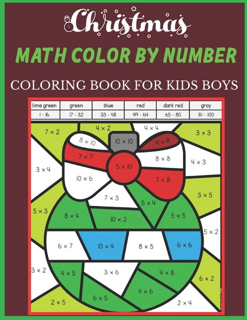 Christmas Math Color By Number Coloring Book For Kids boys Math color