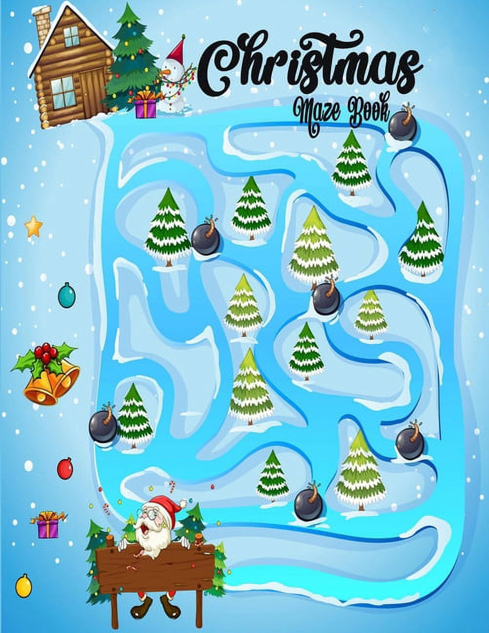 Christmas Maze: 50 Unique And Creative Mazes For Improve Your Mind As Well As Your Mood And Make Your Holidays Memorable, (Paperback)