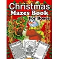 thumbnail image 1 of Christmas Mazes book For Boyes : Christmas Activity Book for Kids Ages 9-14, Maze Game Book for Kids, A Awesome Challenging and Fun Holiday Mazes Puzzles Book for Kids (Paperback), 1 of 1