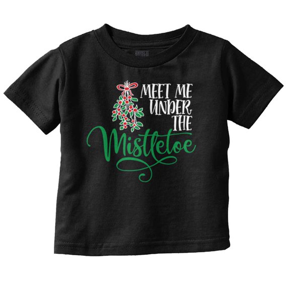 Christmas Meet Me Under The Mistletoe Toddler Baby Graphic T Shirt Brisco Brands 6M