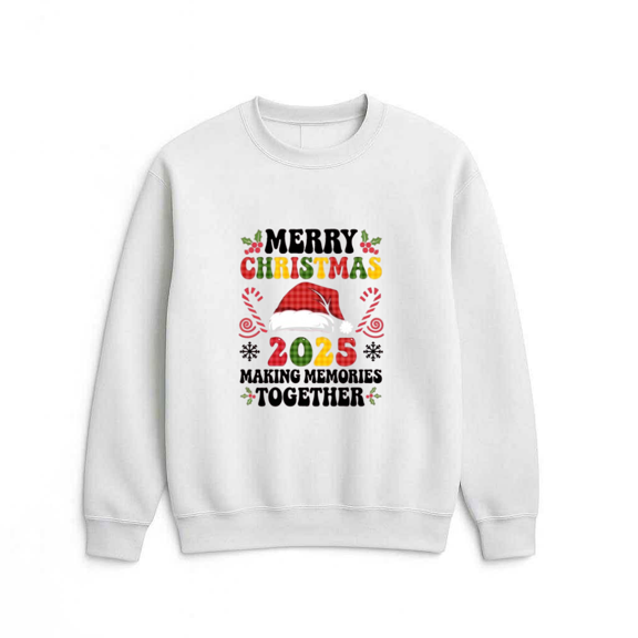 Christmas Memories 2025 Holiday Festive Family Seasonal Celebration Sweatshirt, up to size 5XL