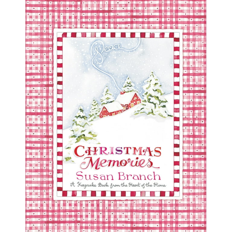 Christmas Memories: A Keepsake Book from the Heart of the Home [Book]