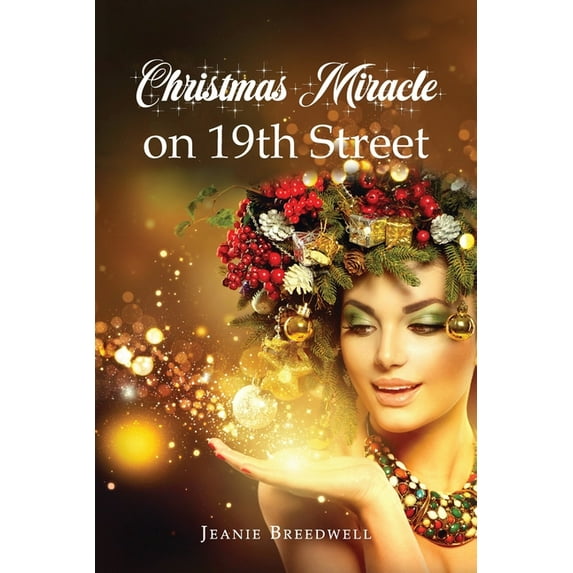 Christmas Miracle on 19th Street, (Paperback)