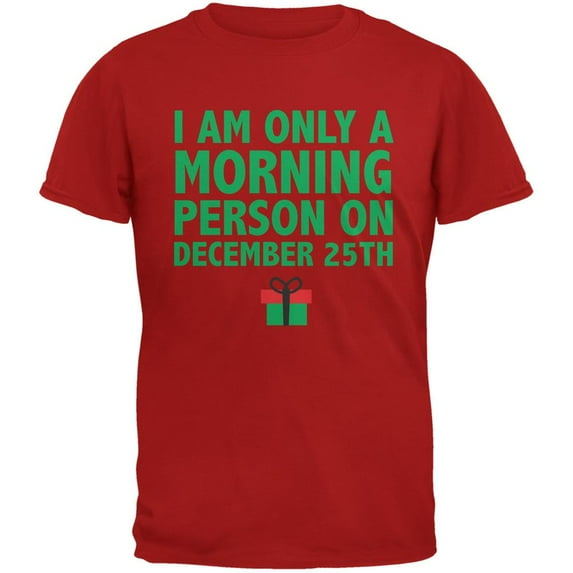 Christmas Morning Person Red Adult T-Shirt - 2X-Large