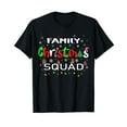 thumbnail image 1 of Christmas Morning Squad Xmas Holiday Pajama Matching Family T-Shirt, 1 of 7