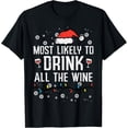 thumbnail image 1 of Christmas Most Likely Funny Xmas Family Women Adult Mom T-Shirt, 1 of 5