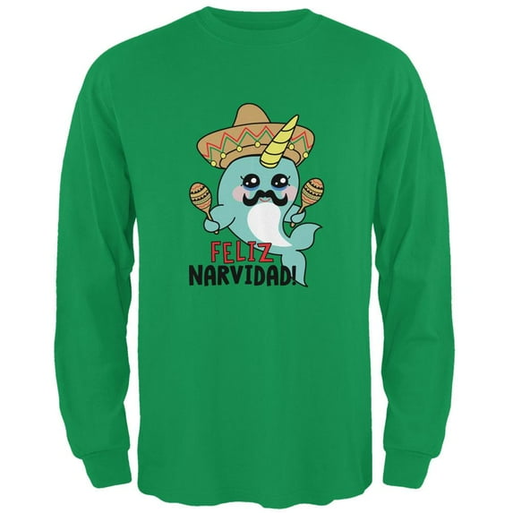 Christmas Narwhal Feliz Narvidad Navidad Mens Long Sleeve T Shirt Irish Green MD