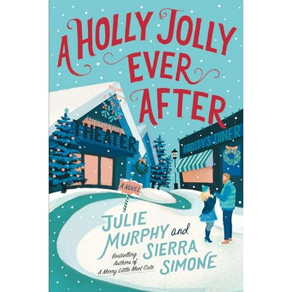 Pre-Owned A Holly Jolly Ever After: A Christmas Notch Novel (Paperback) 0063222655 9780063222656