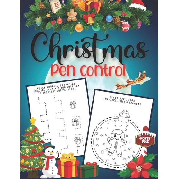 Christmas Pen Control: Lines and Shape Tracing Workbook for Toddlers and Kids (Paperback)