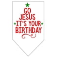 thumbnail image 1 of Christmas Pet and Dog Bandana Screen Printed, "Go Jesus, It's Your Birthday", 1 of 8