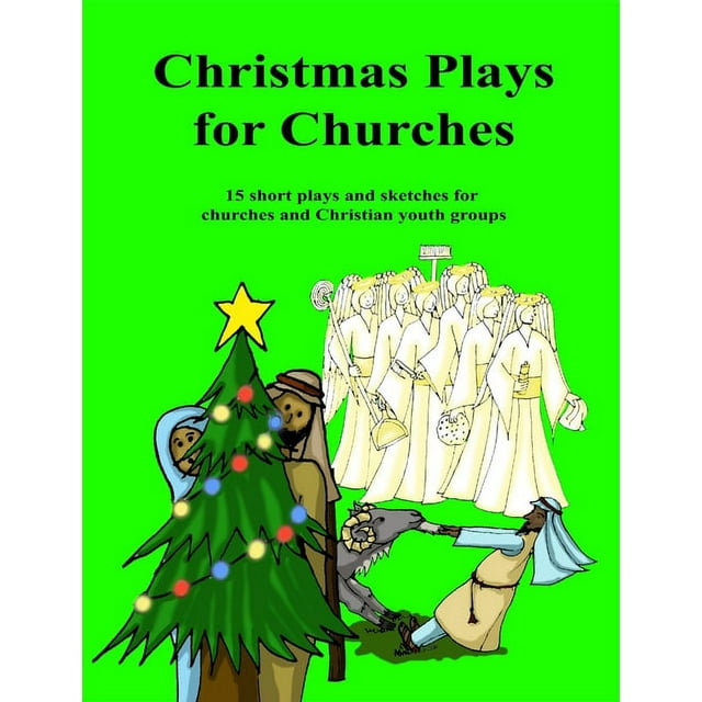 Christmas Plays for Churches