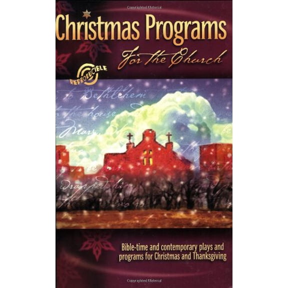 Pre-Owned Christmas Programs for the Church: 2004 Edition (Shown Above) (Paperback) 0784713456 9780784713457