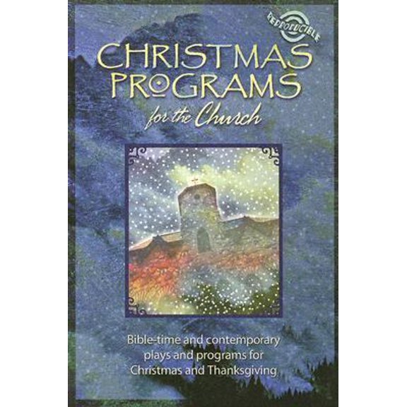 Pre-Owned Christmas Programs For The Church (Paperback) 0784716145 9780784716144