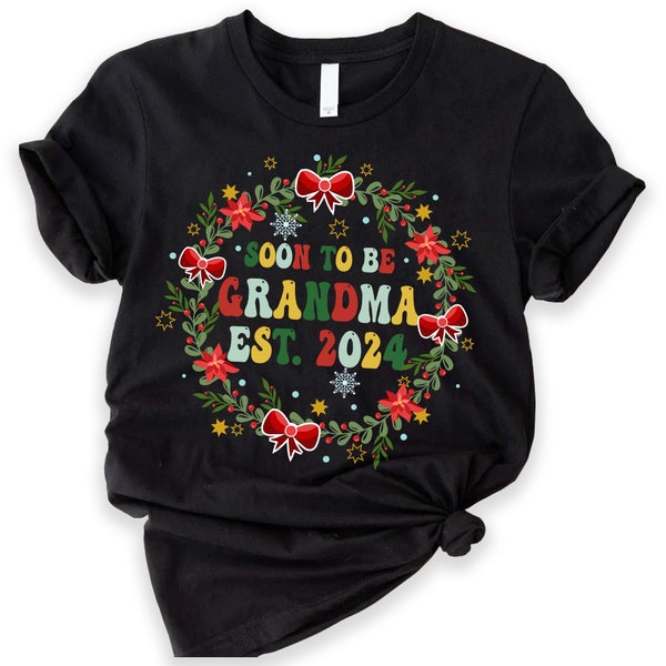 Christmas Promoted To Grandma 2024 Shirt, Soon To Be Grandma Shirt