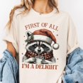 Christmas Raccoon TShirt First of All, I'm a Delight Graphic Tee