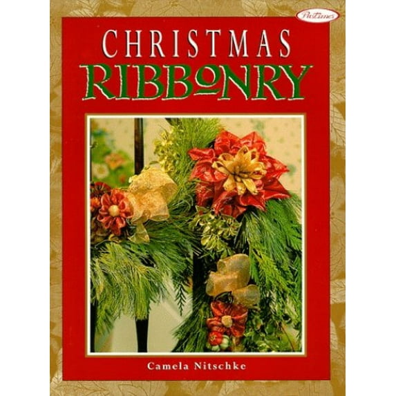 Pre-Owned Christmas Ribbonry (Paperback) 1564772284 9781564772282