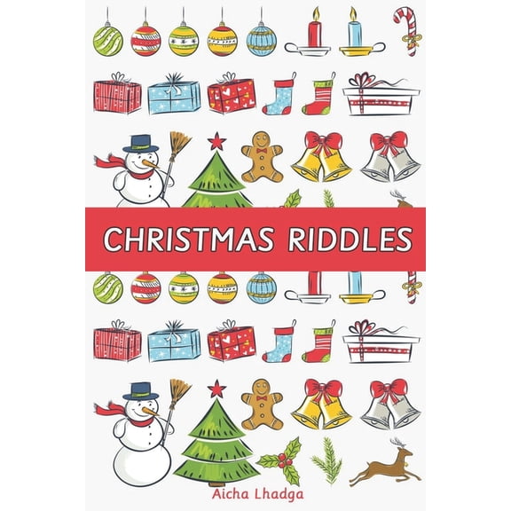 Christmas Riddles: Fun Family Riddles and Brain Teasers for Kids and Adults (Holiday Books) (Paperback)