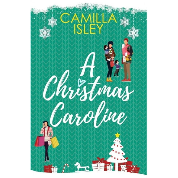 Christmas Romantic Comedy A Christmas Caroline: A Second Chance, Amnesia Romantic Comedy, Book 2, (Paperback)