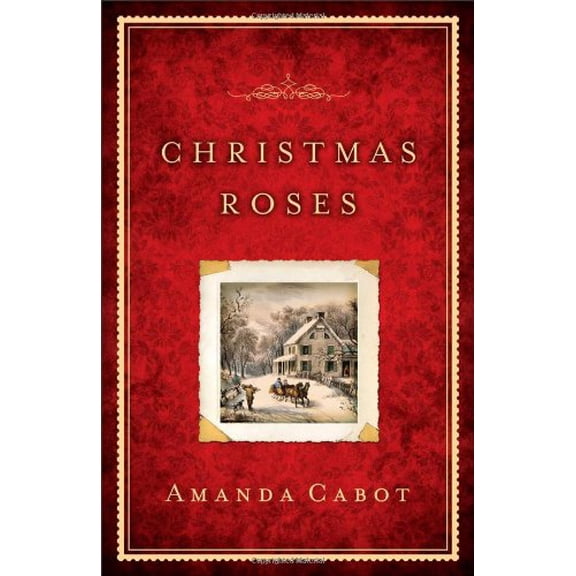 Pre-Owned Christmas Roses (Hardcover) 0800720040 9780800720049