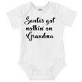 thumbnail image 1 of Christmas Santa Got Nothin On Grandma Romper Boys or Girls Infant Baby Brisco Brands 12M, 1 of 6