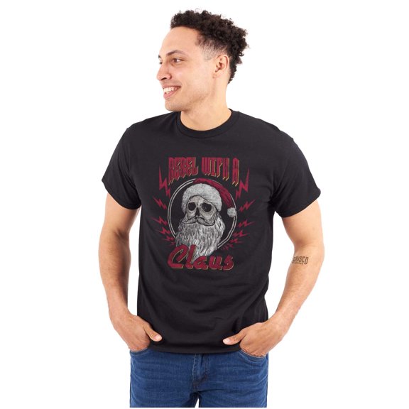 Christmas Santa Rebel With A Claus Graphic T Shirt Men or Women Brisco Brands M