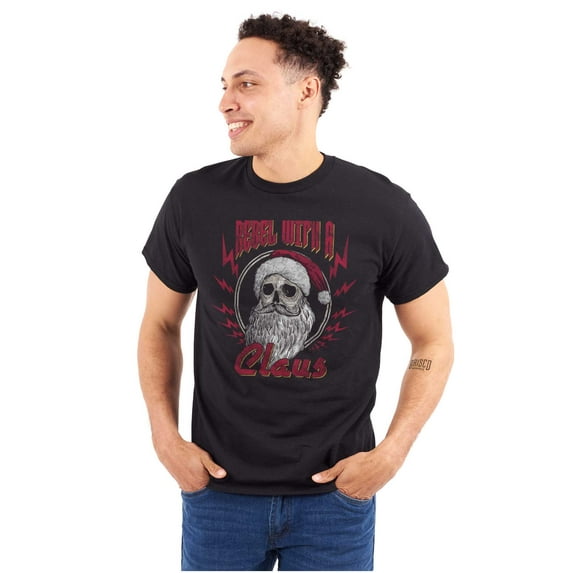 Christmas Santa Rebel With A Claus Graphic T Shirt Men or Women Brisco Brands S