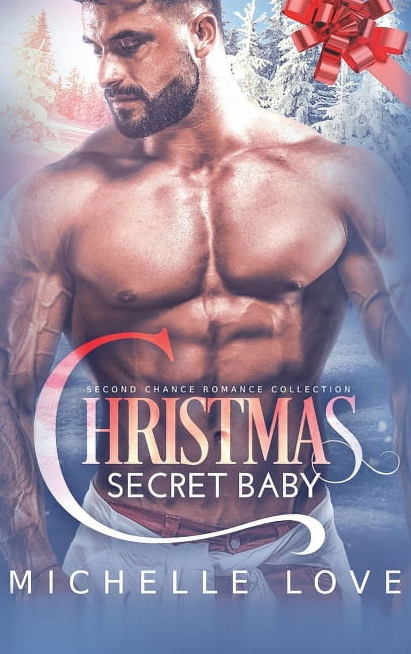 Christmas Secret Baby: Second Chance Romance Collection, (Hardcover)