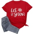 thumbnail image 1 of Christmas Shirts for Women Let It Snow Shirt Xmas Holiday Tshirt Cute Snowflake Print Tees Tops, 1 of 7